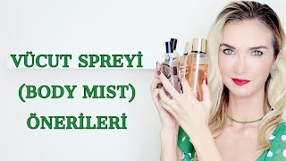 Vücut Spreyi Body Mist Önerileri [upl. by Von250]