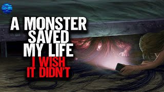 A MONSTER saved my life I wish it didnt [upl. by Isteb968]