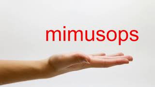 How to Pronounce mimusops  American English [upl. by Weitzman]