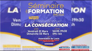 Séminaire de formation Biblique  La consécration  1ere partie [upl. by Earahc736]