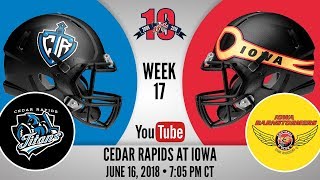 Week 17  Cedar Rapids Titans at Iowa Barnstormers [upl. by Sucitivel]