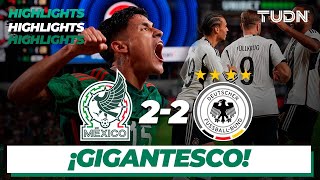 México 22 Alemania  HIGHLIGHTS  Amistoso Internacional  TUDN [upl. by Pieter]