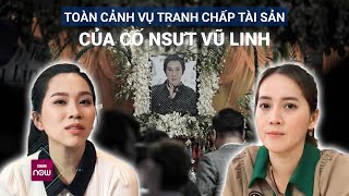 Toàn cảnh vụ kiện tranh chấp tài sản thừa kế phức tạp của cố NSƯT Vũ Linh [upl. by Emmalyn598]