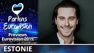 Eurovision 2019 Estonie 🇪🇪  Mon avis sur Storm de Victor Crone [upl. by Nila]