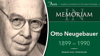 Otto Neugebauer 18991990 From Antiquity to the Renaissance [upl. by Kcirddot]