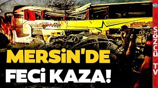 Mersinde Zincirleme Kaza Çok Sayıda Ölü ve Yaralı Validen Açıklama Geldi [upl. by Aziram]