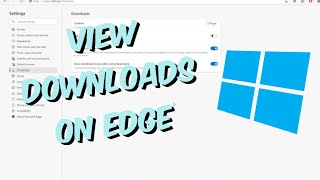 How To Turn On And Show Downloads Menu When a Download Starts in Microsoft Edge Tutorial [upl. by Atsocal47]