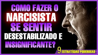 Como desarmar e desestabilizar um narcisista 9 coisas que os narcisistas odeiam [upl. by Marpet]