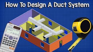 Ductwork sizing calculation and design for efficiency  HVAC Basics  full worked example [upl. by Akitahs]