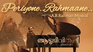 Periyone Song Aadujeevitham The Goat LifeARRahman Refeeq Ahamed Jithin Raj [upl. by Htial504]