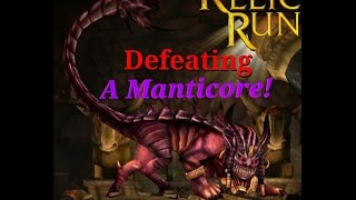 Tomb Raider Relic Run Defeating A Manticore [upl. by Trebled]