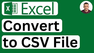 How to Convert Excel to CSV File  Easy to Follow [upl. by Annahsor]