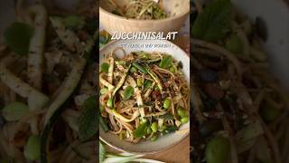 Grüner ZucchiniNudelsalat mit SesamIngwerDressing [upl. by Primaveras]