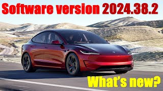 Whats new in Tesla Software version 2024 38 2 [upl. by Ollie699]