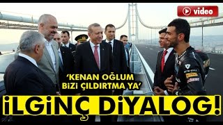 Erdoğan ile Kenan Sofuoğlu Arasında İlginç Diyalog [upl. by Mervin]