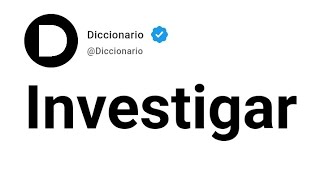 Investigar Significado En Español [upl. by Anoblav543]