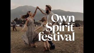 OWN SPIRIT FESTIVAL [upl. by Teryl]