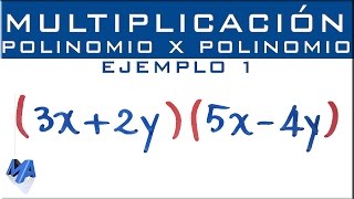 Multiplicación de expresiones algebraicas  Polinomio por polinomio  Ejemplo 1 [upl. by Aserehtairam]