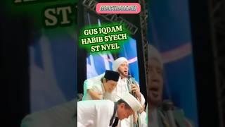 GUS IQDAM  HABIB SYECH JUGA ST NYEL [upl. by Puklich]