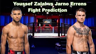 Youssef Zala vs Jarno Errens  Fight Prediction and Pick  UFC Tybura vs Spivak 2 [upl. by Ordway]