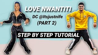 Love Nwantiti Dc ItsJustNifee Challenge EASY TIKTOK TUTORIAL STEP BY STEP EXPLANATION [upl. by Enrica]