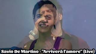 Savio De Martino  ARRIVERÀ LAMORE [upl. by Loree897]