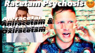 Racetam Psychosis 😵‍💫 Oxiracetam Phenylpiracetam Aniracetam [upl. by Elak]