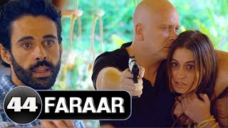 Faraar Episode 44  NEW RELEASED  Hollywood To Hindi Dubbed Full [upl. by Ennoved]