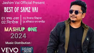 Samz Vai  Best Of Samz Vai  Mashup One  Samz Vai New Song 2024  Official Video [upl. by Aleac804]