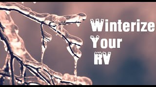 How to Winterize Grand Design RV [upl. by Nnylsia628]