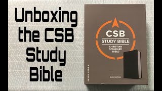 Unboxing the CSB Study Bible in goatskin leather [upl. by Innob595]