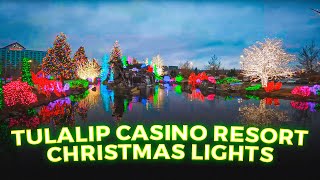 Tulalip Casino Resort Christmas Lights Ultimate Walk Through 2022 [upl. by Danita]