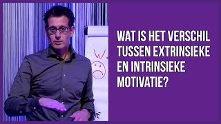 Wat is het verschil tussen extrinsieke en intrinsieke motivatie [upl. by Rickie]