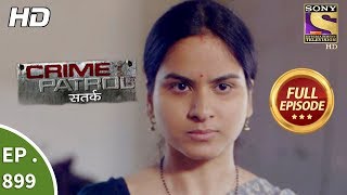 Crime Patrol Satark  Ep 899  Full Episode  25th February 2018 [upl. by Dahsar]