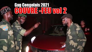 Gag Congolais 2021quotCOUVREFEU vol 2 avec Maviokele Vue de loin Mukwata Robert [upl. by Vanthe]