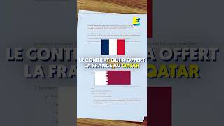 Le contrat qui a offert la France au Qatar 🇫🇷🇶🇦 shorts [upl. by Vasiliu]