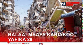 BALAA MAAFA YA KARIAKOO YAFIKIA 29 [upl. by Vitalis]