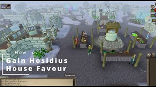 How To Gain Hosidius House Favour OSRS [upl. by Drisko]