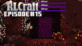 SO MANY WITHERS  RLCraft Ep 15 [upl. by Haceber]