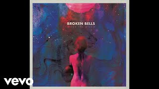 Broken Bells  The Changing Lights Audio [upl. by Avi]