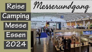 179 Reise amp Camping Essen 2024 Messerundgang [upl. by Nuli]