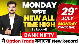 Monday  Bank Nifty Prediction and Nifty Analysis for  29 July 24  Bank Nifty Tomorrow Video [upl. by Libenson]