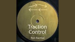 Traction Control B Side Mix [upl. by Trebliw673]