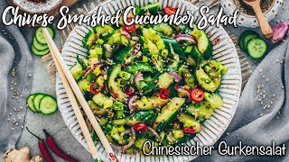 Chinesischer Gurkensalat Super einfach gesund und total lecker [upl. by Hoye6]