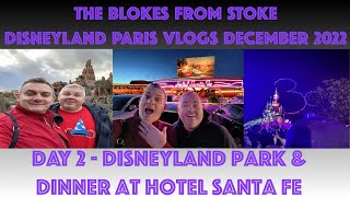 Disneyland Paris Vlogs December 2022  Day 2  Disney Parks amp Dinner at Hotel Santa Fe [upl. by Eidoj824]