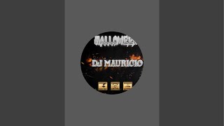 Dj mauricio is live [upl. by Ehman]