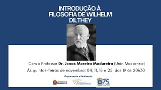 INTRODUÇÃO À FILOSOFIA DE WILHELM DILTHEY [upl. by Natiha]