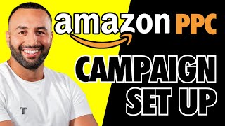 How to set up an Amazon PPC Campaign in 2024  StepbyStep Guide [upl. by Acquah]