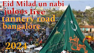 Eid Milad Un nabi juloos tannery road bangalore 2024 [upl. by Ecyaj318]