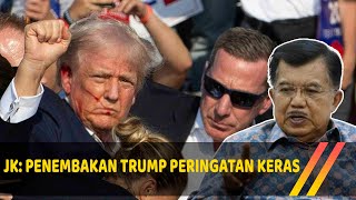 Jusuf Kalla Terkejut Atas Penembakan Donald Trump di Amerika Serikat [upl. by Ignacio613]